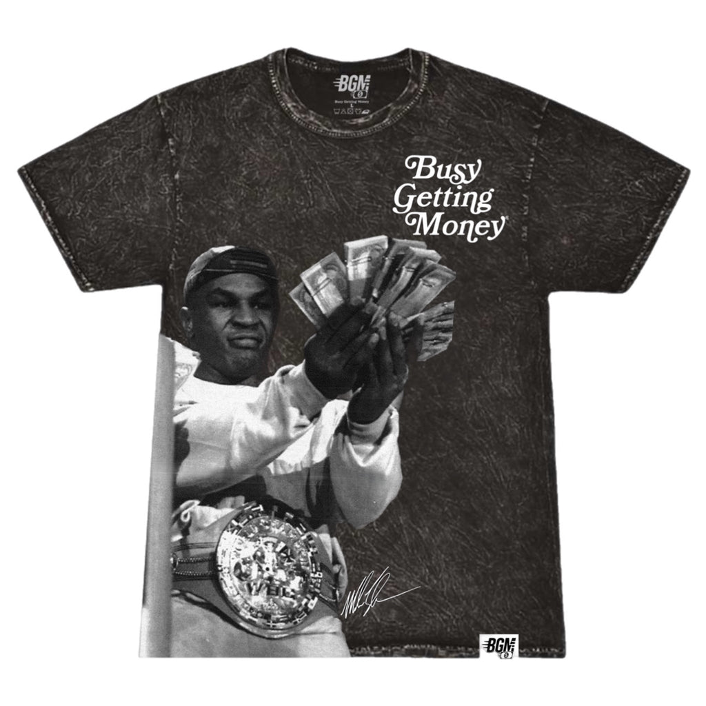 “MIKE TYSON” Autographed Busy Getting Money® T-Shirt