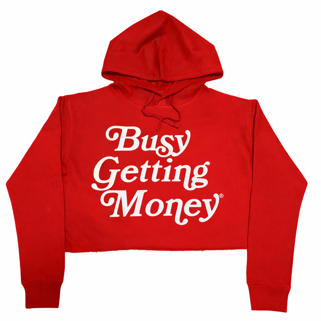 Busy Getting Money® Women’s Cropped Hoodie